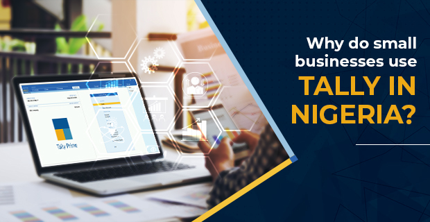 Why do small businesses in Nigeria use Tally